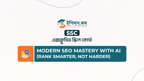 Modern SEO Mastery with AI: (Rank Smarter, Not Harder.)