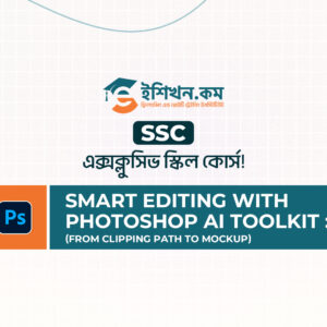 Smart Editing with Photoshop AI Toolkit: (From Clipping Path to Mockup)